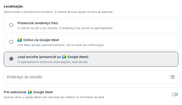 Bloco Localização com as três opções de onde o atendimento acontece e o campo de endereço do estúdio