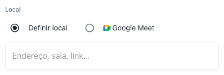 Bloco Local do formulário, com as opções Definir local e Google Meet