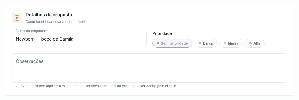 Bloco Detalhes da proposta com nome preenchido, prioridade e observações